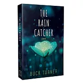 The Rain Catcher