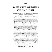Sanskrit Origins of English: Etymologies of English Words (Beeb- bursiform)