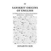 Sanskrit Origins of English: Etymologies of English Words (bursitis- chitinase)