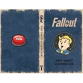 Fallout: The Official Tiny Tarot Deck and Guidebook