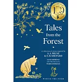 Winnie-The-Pooh: Tales From The Forest (100Th Anniversary Edition)