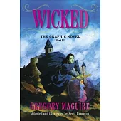 Wicked: The Graphic Novel Part II