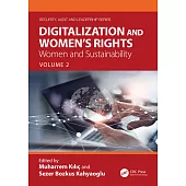 Digitalization and Women’s Rights: Women and Sustainability: Volume 2