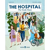 The Hospital: The Inside Story