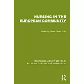 Nursing in the European Community