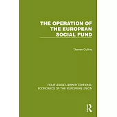 The Operation of the European Social Fund