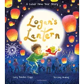Logan’s Lantern: A Lunar New Year Story