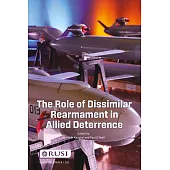 The Role of Dissimilar Rearmament in Allied Deterrence