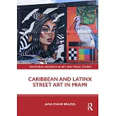 Caribbean and Latinx Street Art in Miami