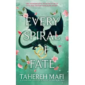 Every spiral of fate (This woven kingdom #4)