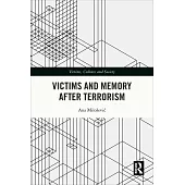 Victims and Memory After Terrorism