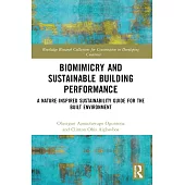 Biomimicry and Sustainable Building Performance: A Nature-inspired Sustainability Guide for the Built Environment