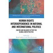 Human Rights Interdependence in National and International Politics: Checks and Balances Effect on Global South Politics