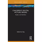 Children’s Digital Picture Books: Readers and Publishers