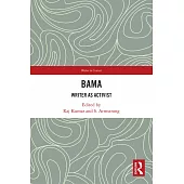 Bama: Writer as Activist