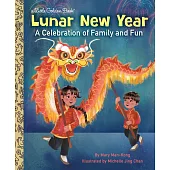 Lunar New Year (My Little Golden Book About...)