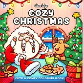 Cozy Christmas: Coloring Book for Adults and Kids