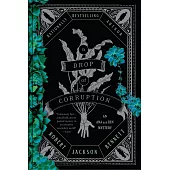 A Drop of Corruption: An Ana and Din Mystery