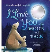 觸摸書 I Love You to the Moon and Back A touch-and-feel storybook