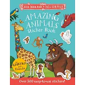 The Gruffalo and Friends: Amazing Animals Sticker Book