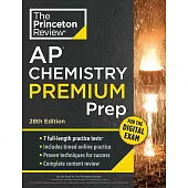 Princeton Review AP Chemistry Premium Prep, 28th Edition: 7 Practice Tests + Digital Practice Online + Content Review