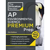 Princeton Review AP Environmental Science Premium Prep, 21st Edition: 5 Practice Tests + Digital Practice Online + Content Review