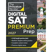Princeton Review SAT Premium Prep, 2027: 6 Full-Length Practice Tests (3 in Book + 3 Adaptive Tests Online) + Online Flashcards + Review & Tools