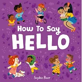 How to Say Hello (It’s Cool to be Kind)