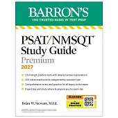 Psat/NMSQT Premium Study Guide, 2027: 2 Practice Tests + Comprehensive Review + 200 Online Drills