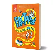 冷知識小百科(7歲以上適讀，大英百科全書出品)FACTopia!: Follow the Trail of 400 Facts [Britannica]