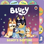 頁籤故事書Bluey: Bluey’s Bedtime: Tabbed Board Book
