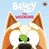 硬頁故事書Bluey: The Weekend: A fun-filled board book