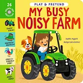 按鍵音效書：農場 (含26種音效) My Busy Noisy Farm (Play and Pretend)