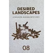 DESIRED LANDSCAPES *** 第8期：威尼斯