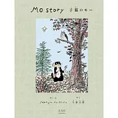 Mo Story 子猫のモー