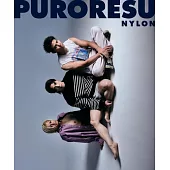 PURORESU NYLON：上野勇希＆武知海青＆Rising HAYATO
