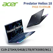 Acer 宏碁 Predator Helios PH18-73-97HJ 18吋 AI電競筆電(CU9-275HX/64GB/1TB/RTX5080/W11)