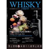 Whisky Magazine威士忌雜誌國際中文版 夏季號/2024 第61期