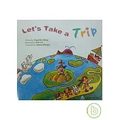 Let’s Take a Trip 讓我們去旅行