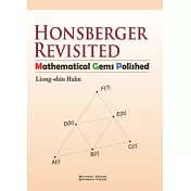 Honsberger Revisited：Mathematical Gems Polished