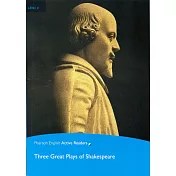 Penguin AR 4 (Int)： Three Great Plays of Shakespeare with CD─ROM & MP3/1片