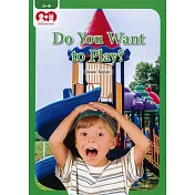 Chatterbox Kids 24─1 Do You Want to Play?