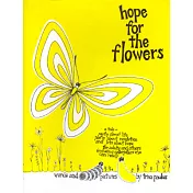 Hope for the Flowers