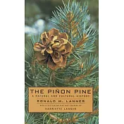 The Pinon Pine: A Natural and Cultural History