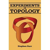 Experiments in Topology