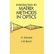 Introduction to Matrix Methods in Optics