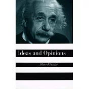 Ideas and Opinions