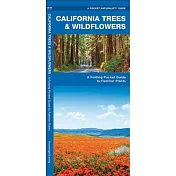 California Trees & Wildflowers: A Folding Pocket Guide to Familiar Plants