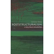 Poststructuralism: A Very Short Introduction