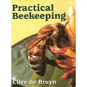 Practical Beekeeping